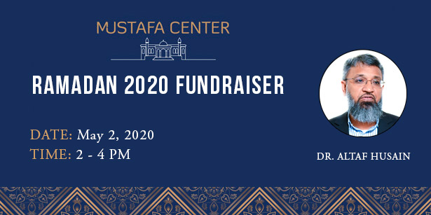 Mustafa Center Ramadan 2020 Fundraiser